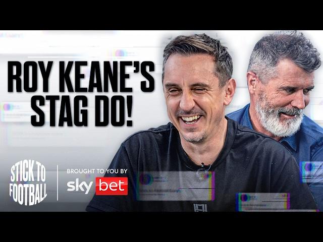 Roy Keane's Stag Do & The Worst Trait For A Footballer! | Stick to Football EP 42