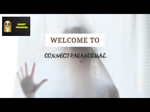 Connect Paranormal Trailer