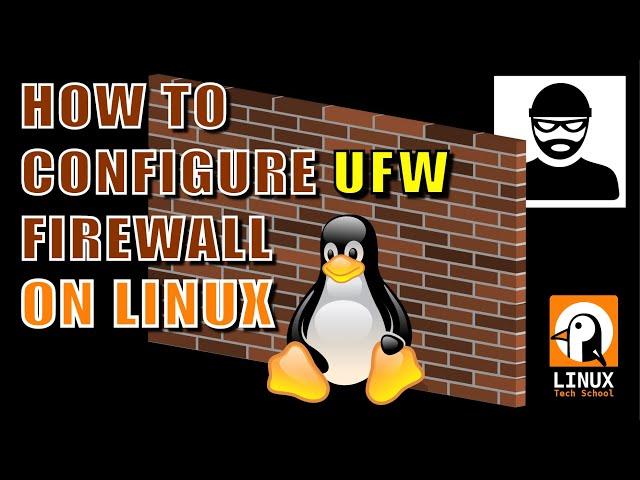 How to configure UFW firewall frontend on Linux