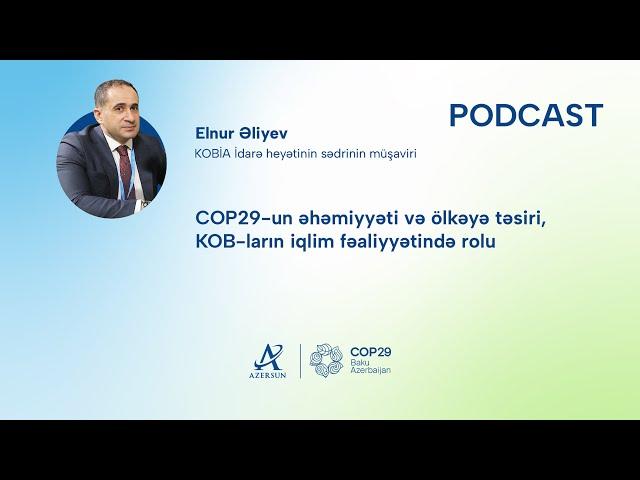 COP29-un əhəmiyyəti və ölkəyə təsiri, KOB-ların iqlim fəaliyyətində rolu