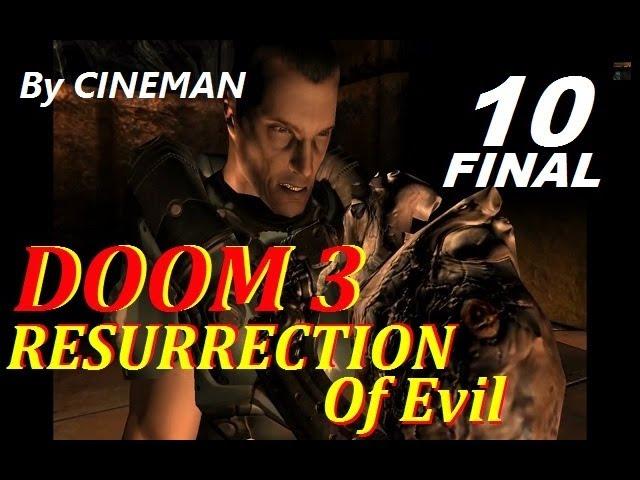 Doom 3 Resurrection of Evil (Прохождение) - Финал - Ад Бетругера