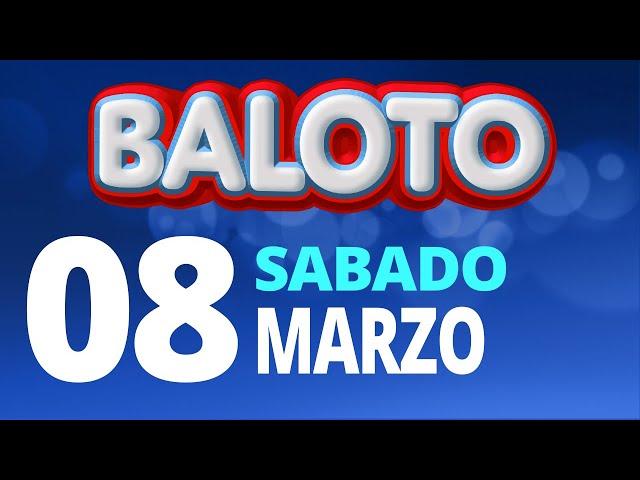 Resultado del Baloto del Sábado 8 de Marzo de 2025  Ganador 