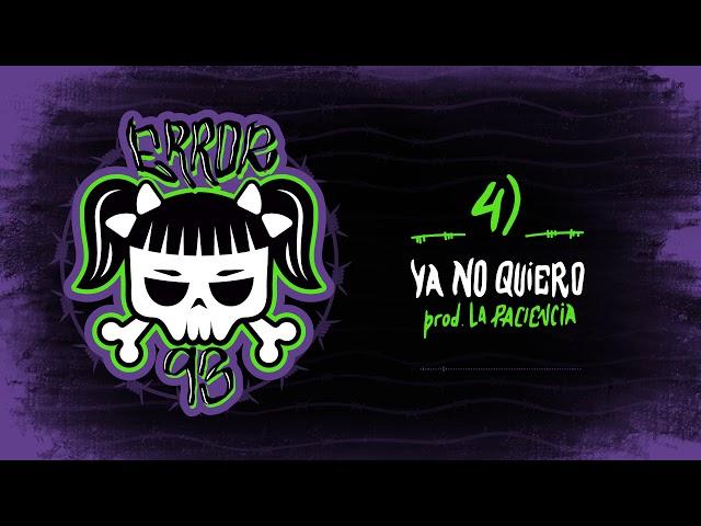 Cazzu - Ya No Quiero (Audio Oficial) | Error 93