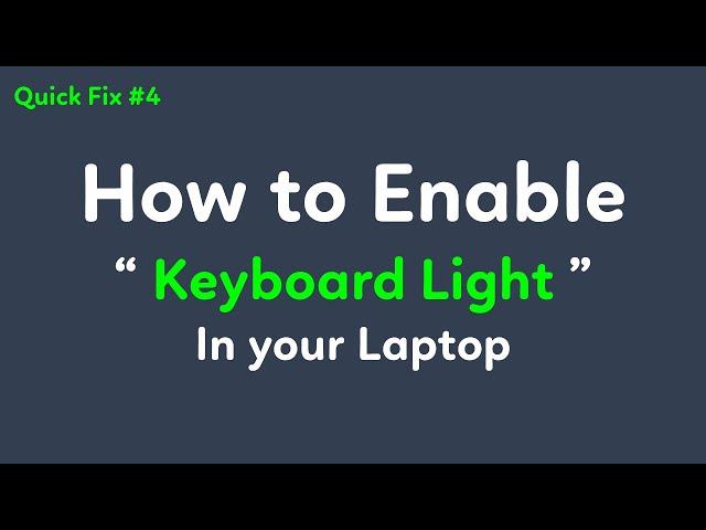 [ Quick Fix 4 ] How to enable keyboard light in Laptop | Keyboard backlight in Laptop not working