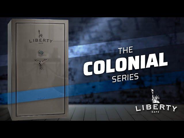 Liberty Safe: Colonial Series