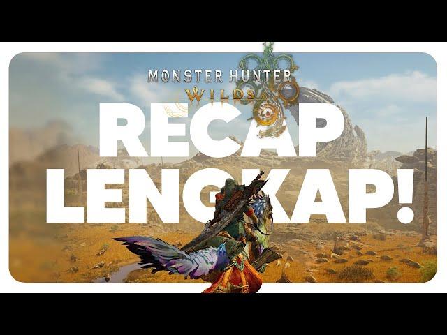 Monster Hunter Wilds! Semua yang Perlu Kamu Tahu! | Player Discuss