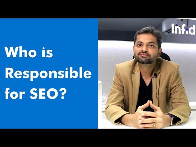 Is SEO a Marketing Responsibility or A Product Responsibility? | Infidigit