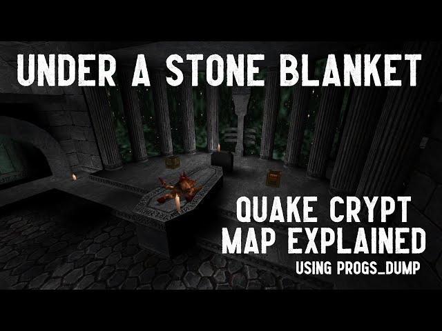 Design breakdown - Quake crypt single player map