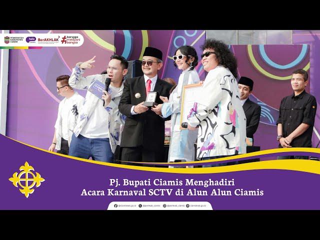 Pj. Bupati Ciamis Menghadiri Acara Karnaval SCTV di Alun-Alun Ciamis