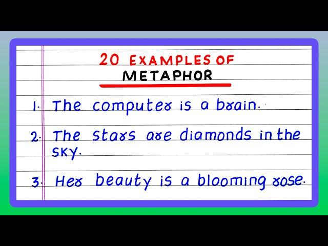 EXAMPLES OF METAPHOR | 5 | 10 EXAMPLES OF METAPHOR | 20 EXAMPLES OF METAPHOR | FIGURE OF SPEECH