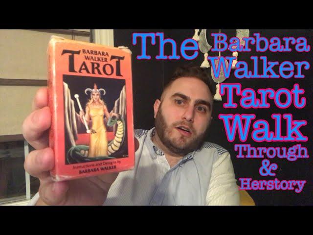 Barbara Walker—Her tarot deck and why she’s amazing