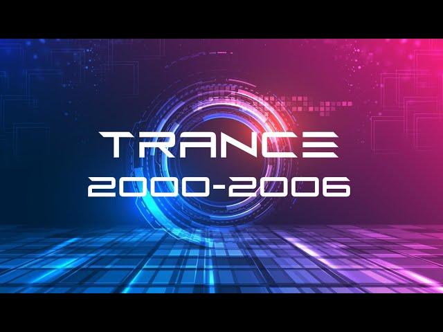 Trance 2000-2006