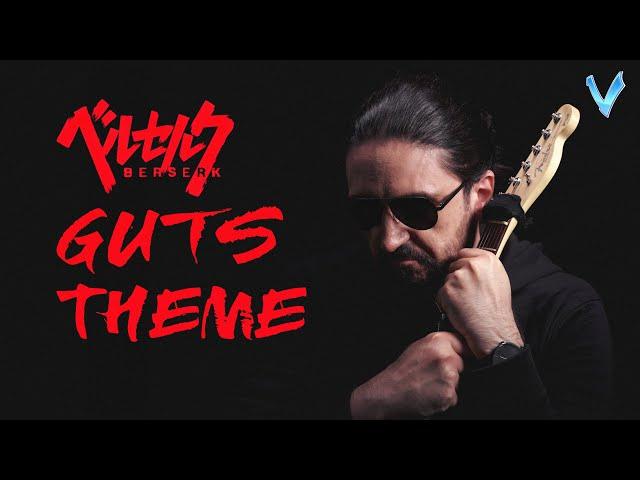 Berserk - Guts Theme [Gatsu] (Metal Cover by Little V)