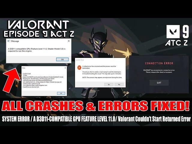 How to STOP Valorant Episode 9 Act 2 Crashing | Valorant System Error | Valorant Connection Error