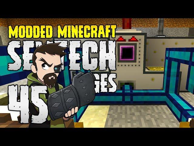 Minecraft SevTech: Ages | 45 | REAL POWER! | Modded Minecraft 1.12.2