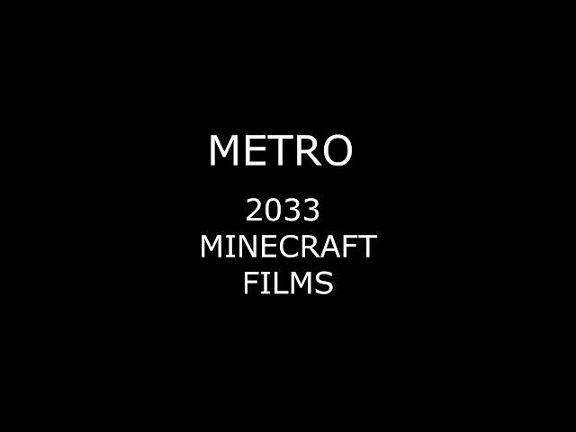 METRO 2033 MINECRAFT FILMS (Тизер)