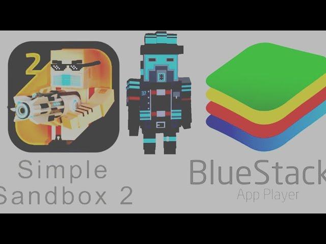 Как играть в Simple sandbox 2 На пк + ссылки