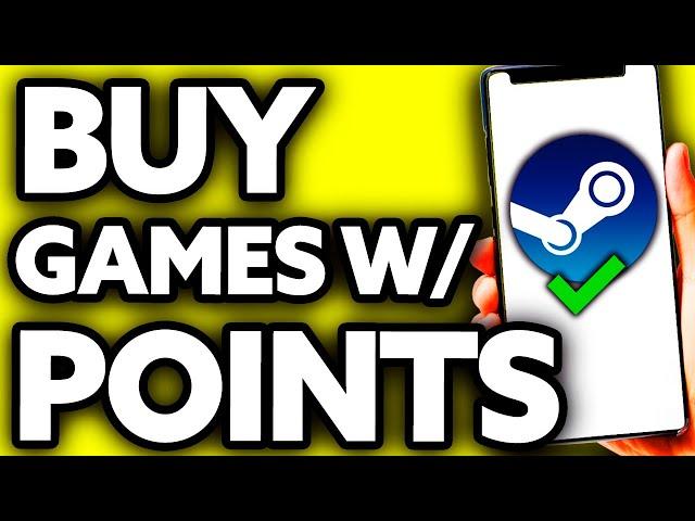 How To Buy Games With Steam Points? (2025)