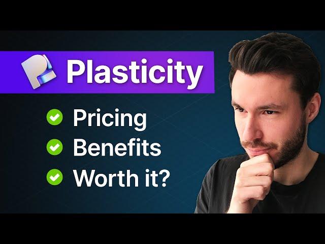 Plasticity - Everything you need to know