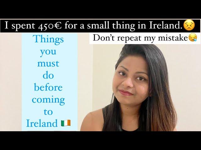 Things to do before coming to Ireland  || Ireland essentials