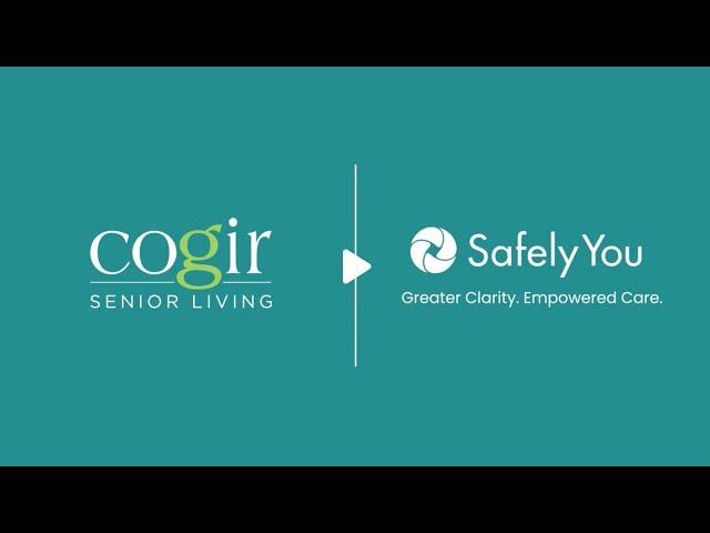 Cogir Senior Living | SafelyYou