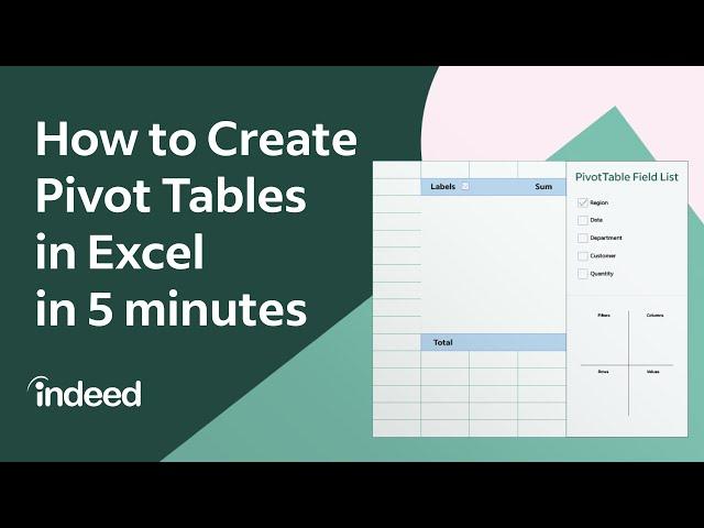 How To Create Pivot Tables in 5 Minutes (Microsoft Excel) | Indeed