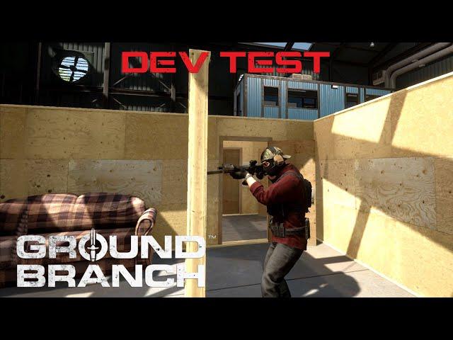 [GROUND BRANCH] Dev Test - 1032 Preview | Short Stocking Animations