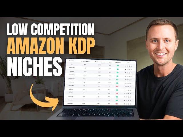 How To Find Low Competition Niches For Amazon KDP