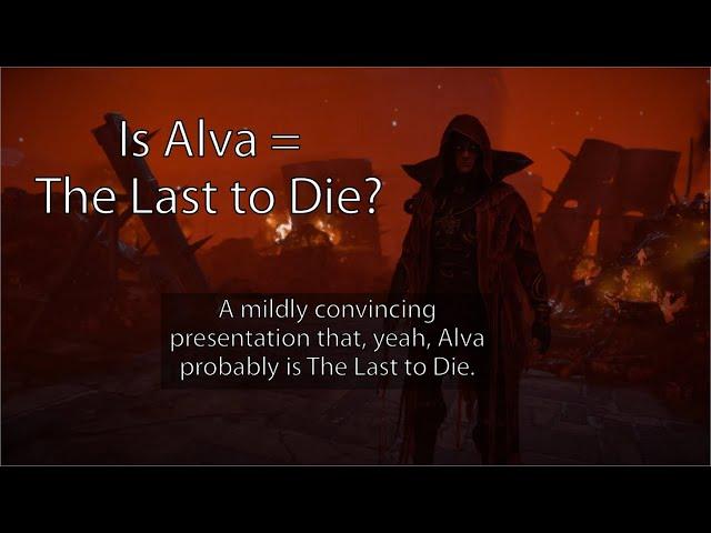PoE Theory: Alva is The Last to Die (A TED style talk)