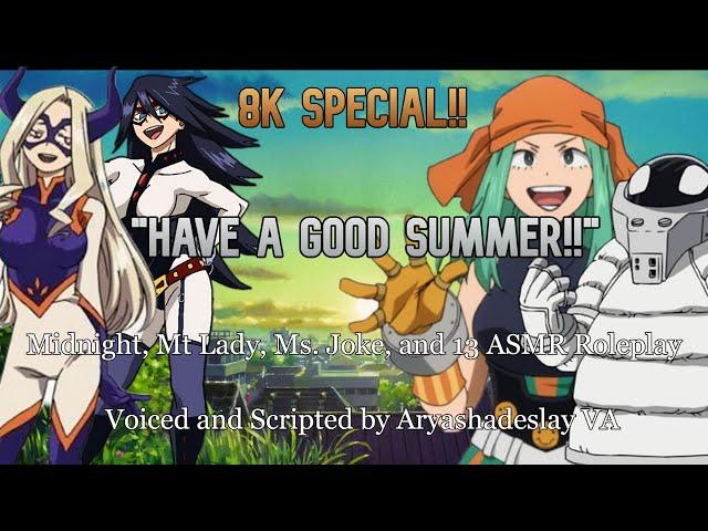 The Pros Hope You Have a Good Summer!: 8k Special ASMR Roleplay [F4A] [My Hero Academia]