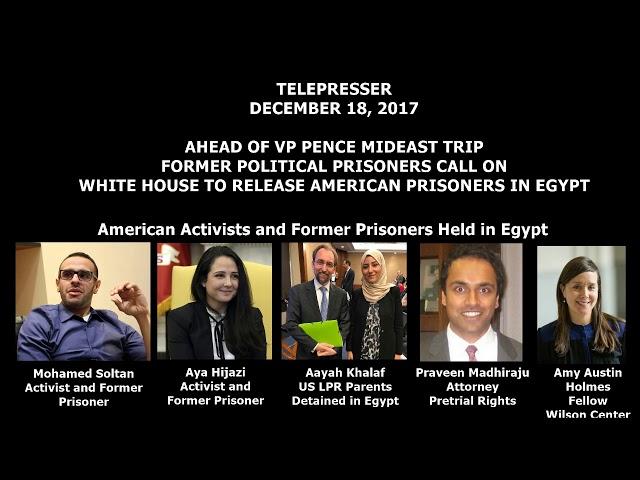 Aayah Khalaf joins a Washington DC Telepresser Ahead of VP Pence Visit to Cairo