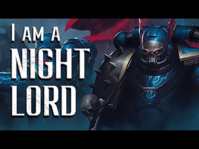 NIGHT LORDS Tribute - 40k Lore