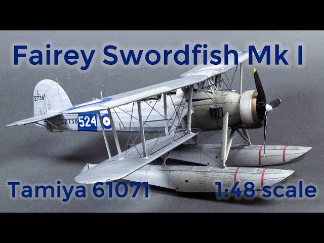 Fairey Swordfish Mk I 1:48 scale model build, Tamiya 61071