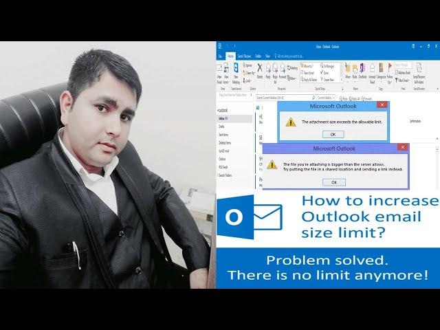 Increase the Outlook Attachment Size Limit