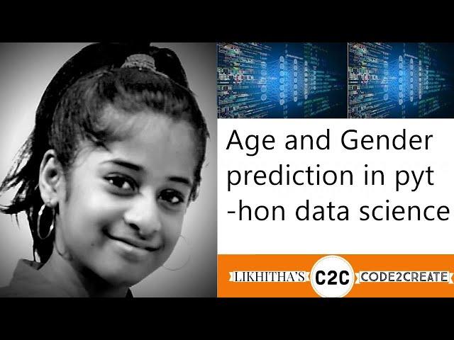 Age and Gender prediction using Keras, python data science project by Likhitha