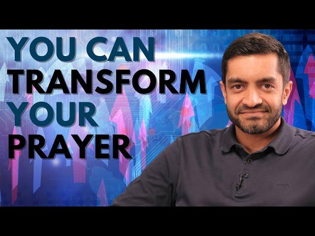 How to Transform your Prayer | Iqbal Nasim