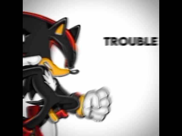 DOUBLE TROUBLE edit (sonic,shadow,silver) #sonic #shadow #silver #edit