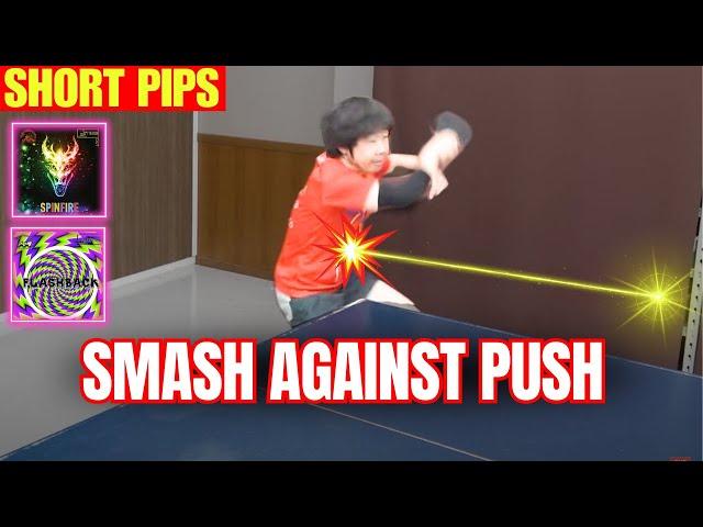 [Short Pips] Dominate Under Spin! The Ultimate Forehand Smash[Table Tennis].