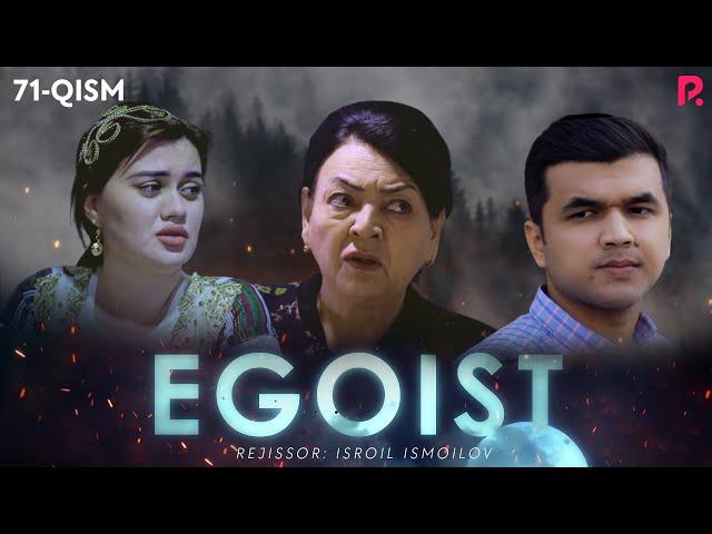 Egoist (milliy serial) | Эгоист (миллий сериал) 71-qism