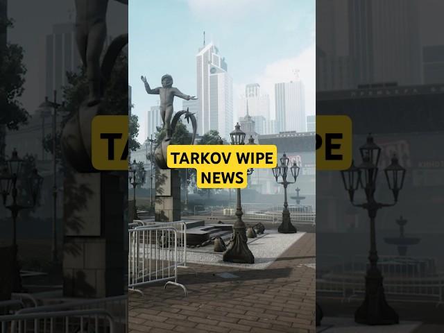 Tarkov WIPE News #escapefromtarkov