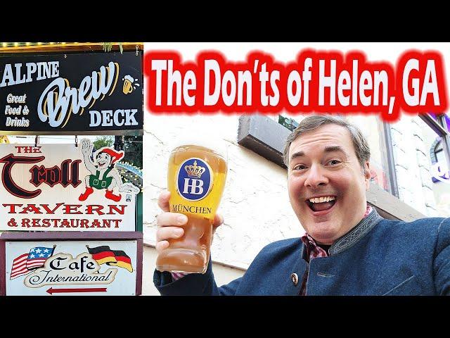 Helen, GA Visit: The Don’ts of Helen, GA at The Troll Tavern, Café International & Alpine Brew Deck