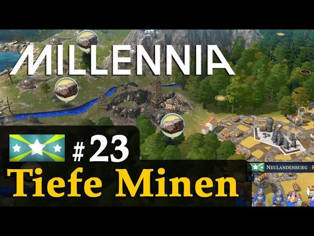 #23: Tiefe Minen  Let's Play Millennia (Wallonien) KI: Großmeister