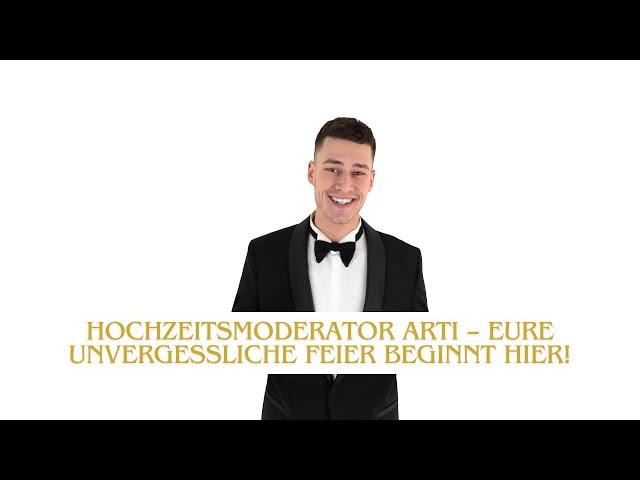Hochzeitsmoderator Arti – Eure unvergessliche Feier beginnt hier! 