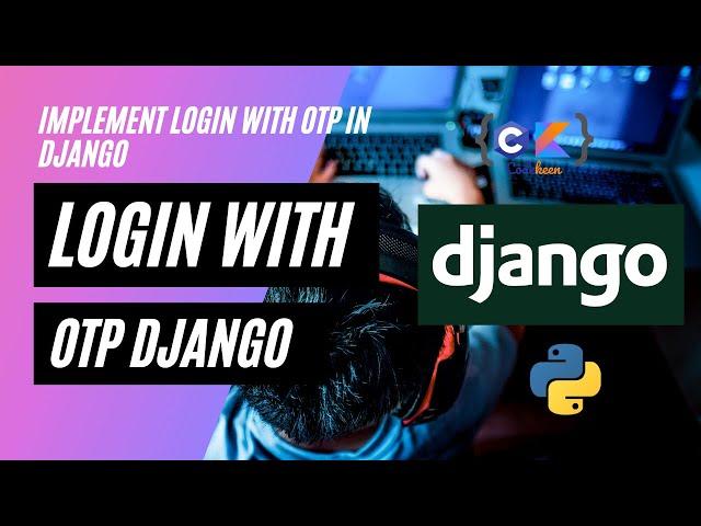 Login with OTP Django | Msg91 Integration Django | Integrate OTP authentication Django | Django