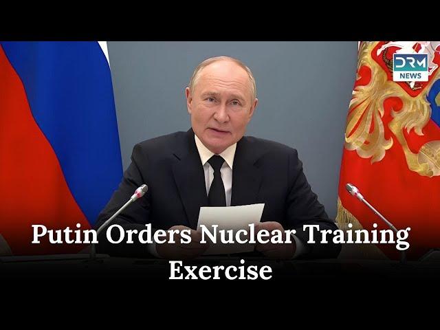 Putin Orders Strategic Nuclear Training Exercise | News Today | DRM News | AC1C