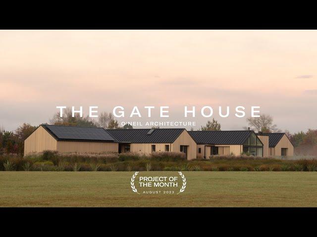 Project of the Month | The Gate House | O'Neil Architecture