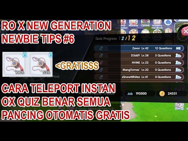 TELEPORT INSTAN, OX QUIZ, PANCING OTOMATIS GRATIS #TIPS PART 6- Ragnarok X Next Generation Indonesia