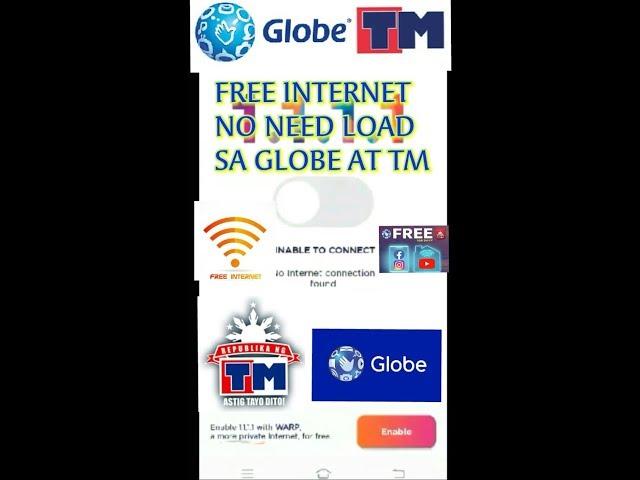 FREE INTERNET NO NEED LOAD sa GLOBE at TM WATCH THE TUTORIAL HOW TO DO IT