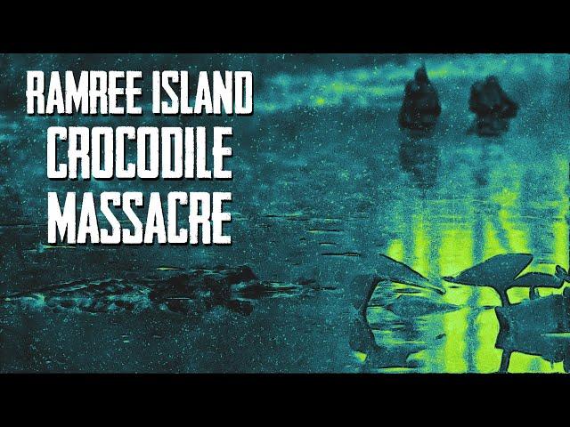 Ramree Island Crocodile Massacre