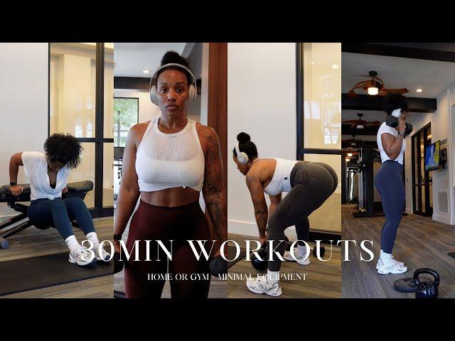 FULL WEEK OF WORKOUTS | 30 MINUTE WORKOUTS | HOME OR GYM